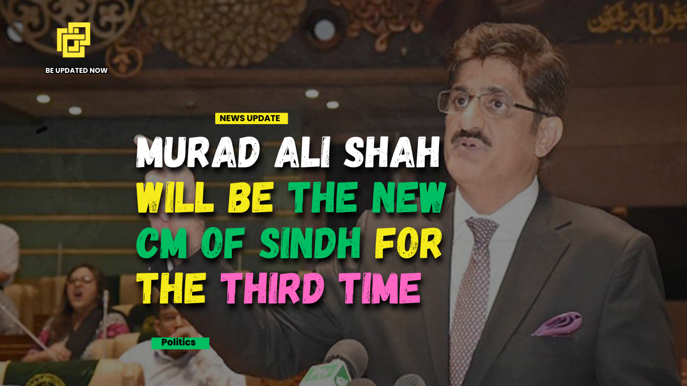 Murad Ali Shah will be The New CM of Sindh for the Third Time