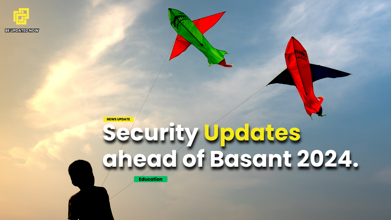 News Update on Security Updates ahead of Basant in Pakistan