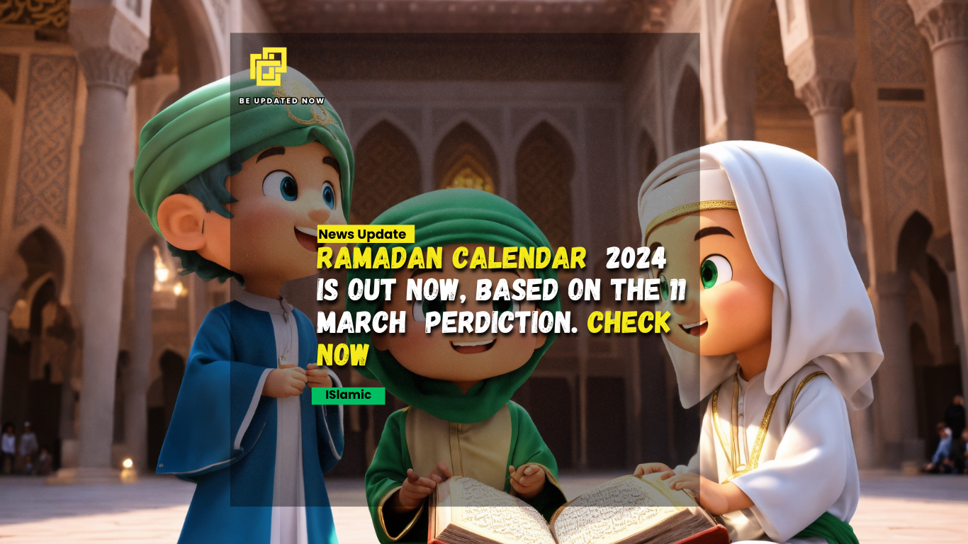 Ramadan Calendar 2024 is Out Now